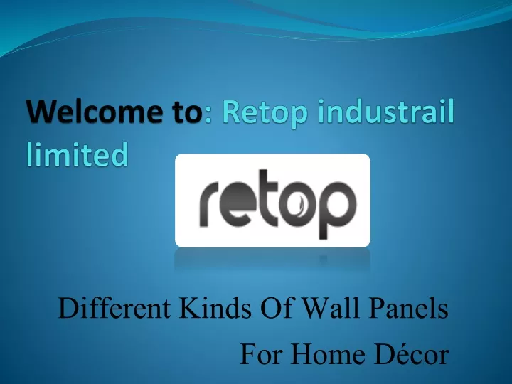 welcome to retop industrail limited