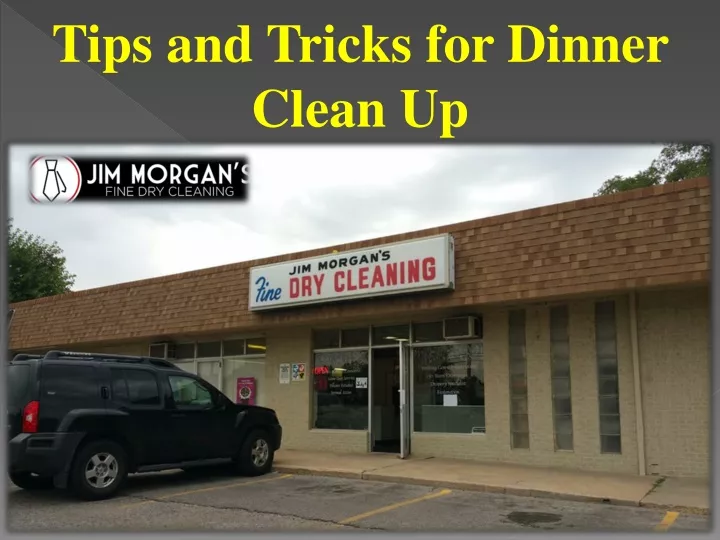 tips and tricks for dinner clean up