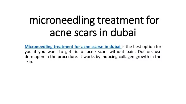 microneedling treatment for acne scars in dubai