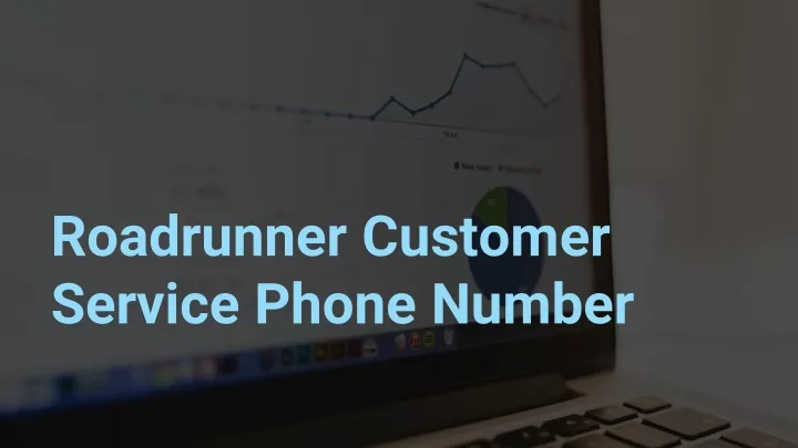 roadrunner customer service phone number