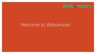 welcome to webomates