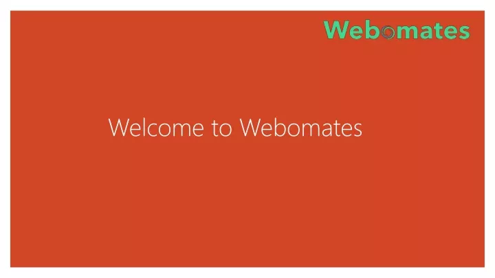 welcome to webomates