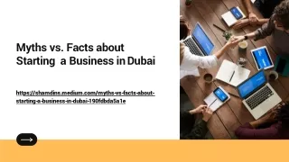 Myths vs. Facts about Starting a Business in Dubai
