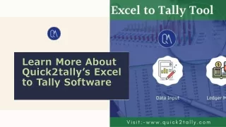 Learn More About Quick2tally’s Excel to Tally Software