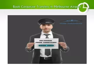 Book Corporate Transfers in Melbourne Airport