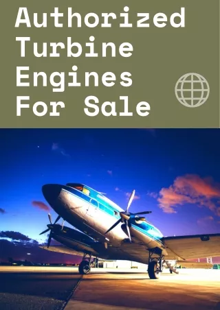 Authorized Turbine Engines For Sale