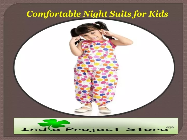 comfortable night suits for kids