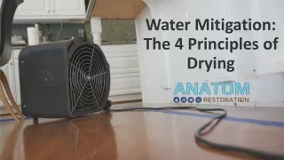 Water Mitigation The Four Principles of Drying
