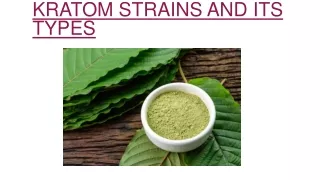 Kratom strains and its types