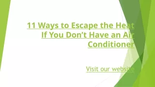 11 ways to escape the heat if you don t have an air conditioner