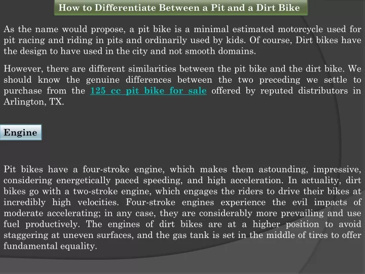 how to differentiate between a pit and a dirt bike