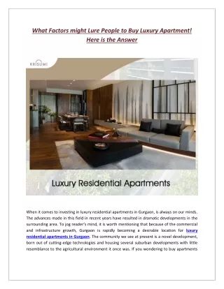 What Factors might Lure People to Buy Luxury Apartment! Here is the Answer
