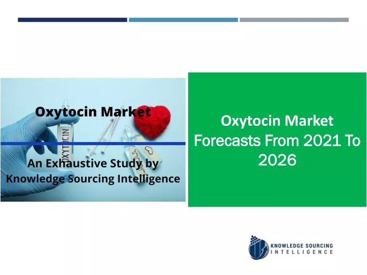 oxytocin market forecasts from 2021 to 2026