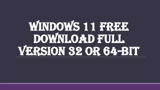 Get windows 11 free download full version