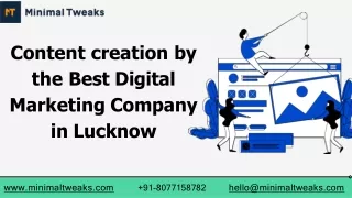 Content creation by the Best Digital Marketing Company in Lucknow