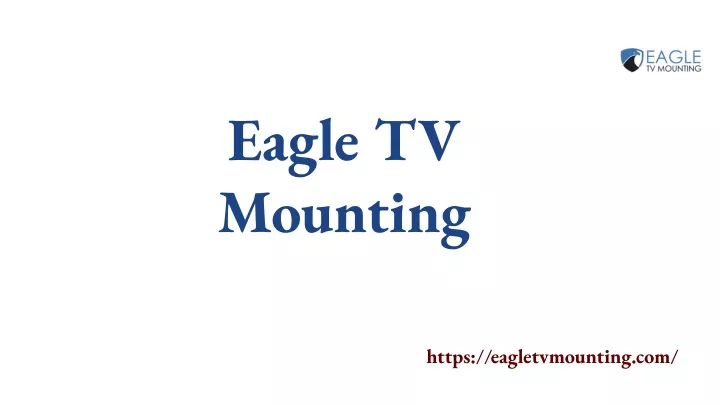 eagle tv mounting