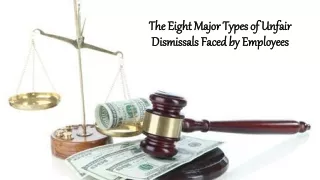 The Eight Major Types of Unfair Dismissals Faced by Employees
