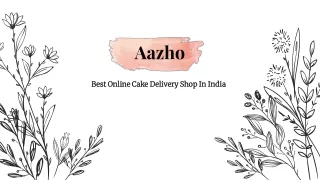 Aazho - Online Cake Delivery in India