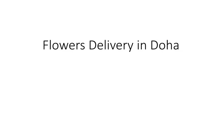 flowers delivery in doha