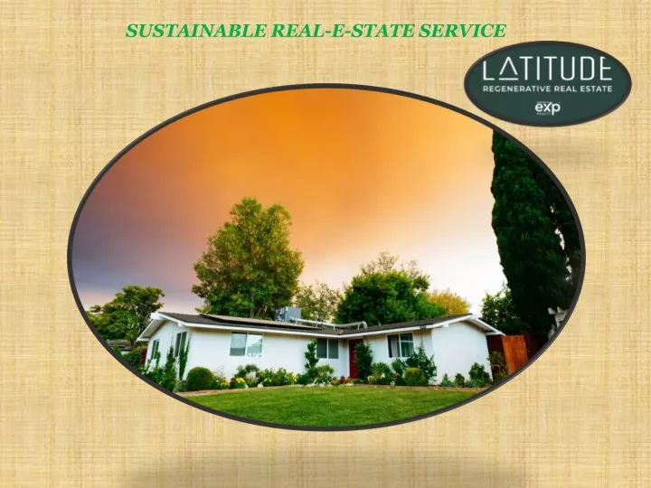 sustainable real e state service