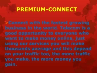 premium connect