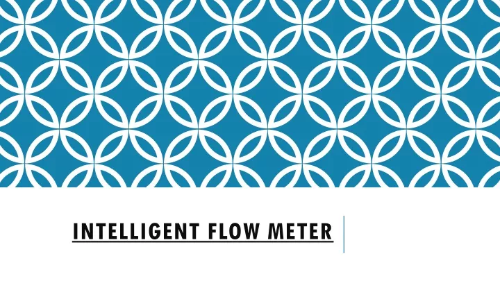 intelligent flow meter