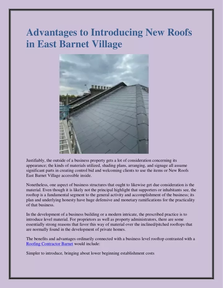 advantages to introducing new roofs in east