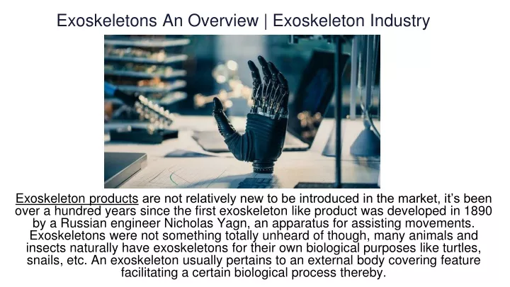 exoskeletons an overview exoskeleton industry