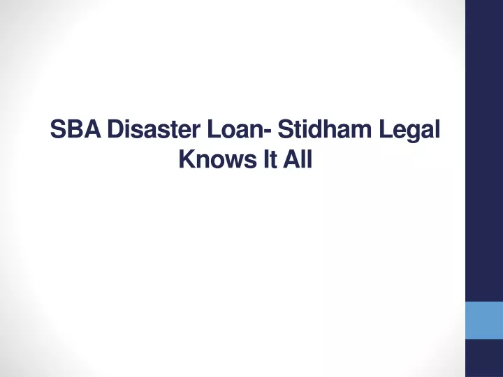 sba disaster loan stidham legal knows it all