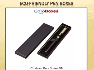 eco friendly pen boxes