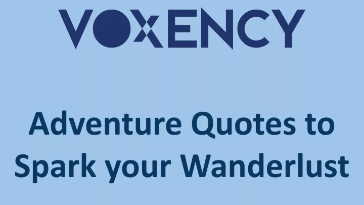 adventure quotes to spark your wanderlust