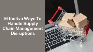 effective ways to handle supply chain management