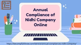 Annual Compliance of Nidhi Company Online | Be Compliant Now