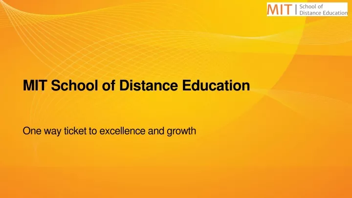 mit school of distance education one way ticket