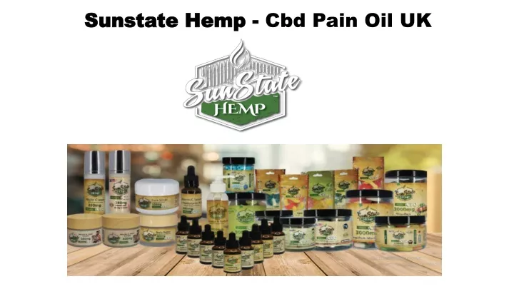 sunstate hemp cbd pain oil uk