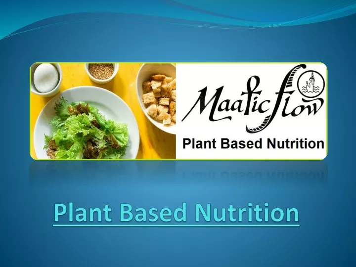 plant based nutrition