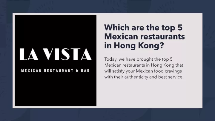 which are the top 5 mexican restaurants in hong kong