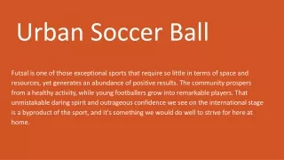 Urban Soccer Ball