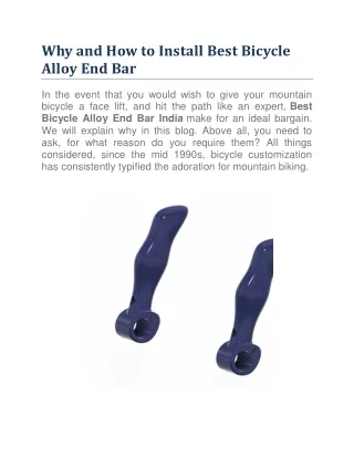 Why and How to Install Best Bicycle Alloy End Bar