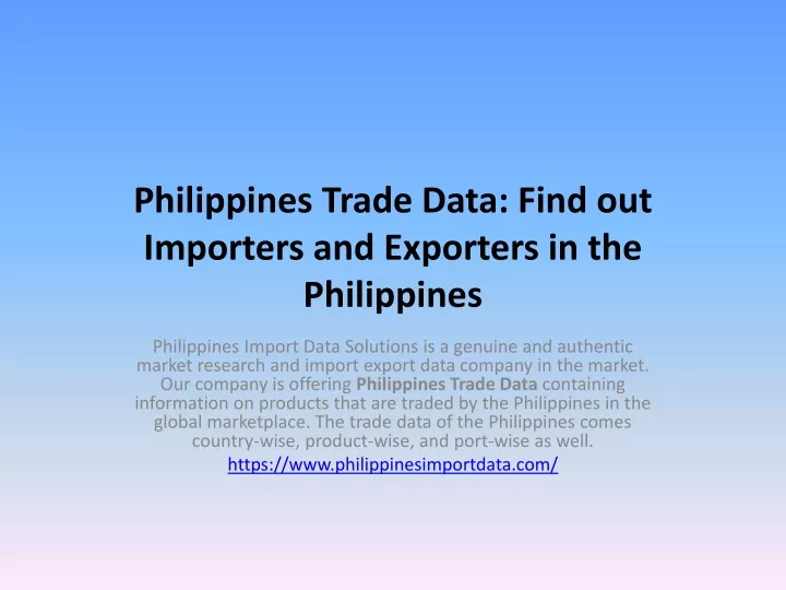 philippines trade data find out importers and exporters in the philippines