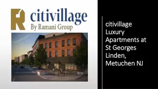 Citivillage Luxury Apartments at St Georges Linden, Metuchen NJ