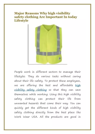 Major Reasons Why high visibility safety clothing Are Important In today
