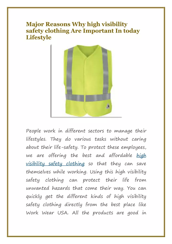 major reasons why high visibility safety clothing