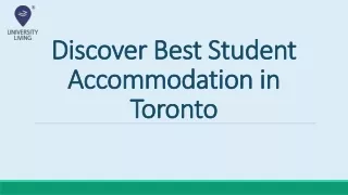 Discover Best Student Accommodation in Toronto