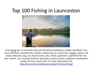 Top 100 Fishing in Launceston