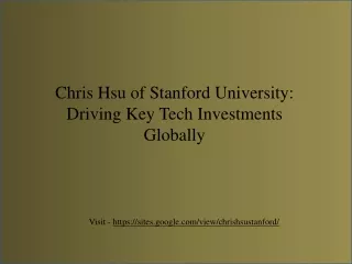 chris hsu of stanford university driving key tech