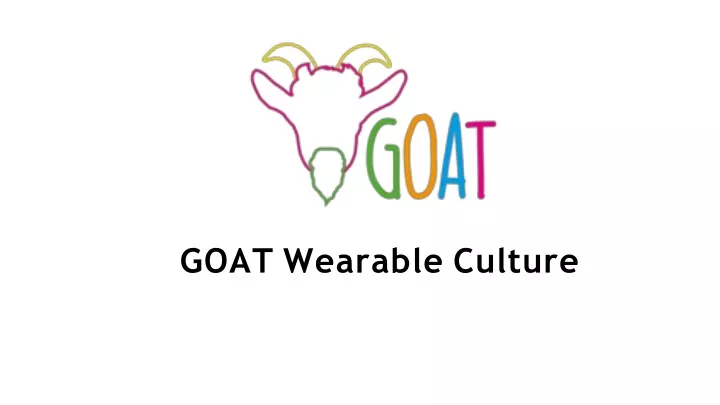 goat wearable culture