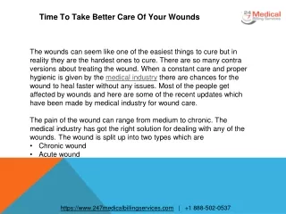 time to take better care of your wounds