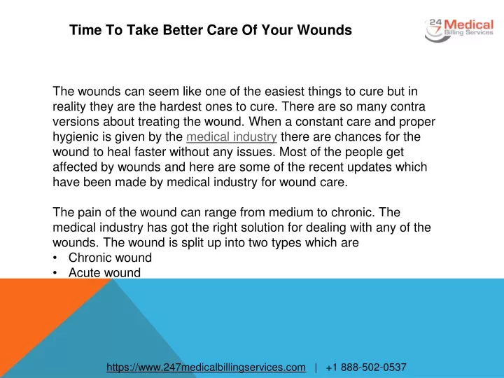 time to take better care of your wounds