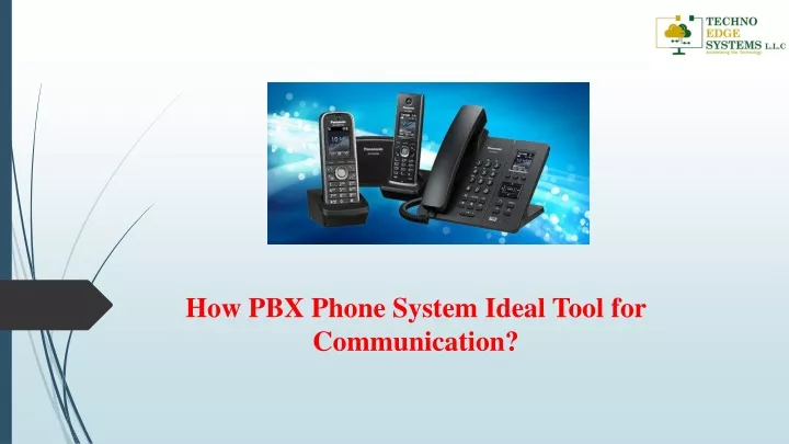 how pbx phone system ideal tool for communication